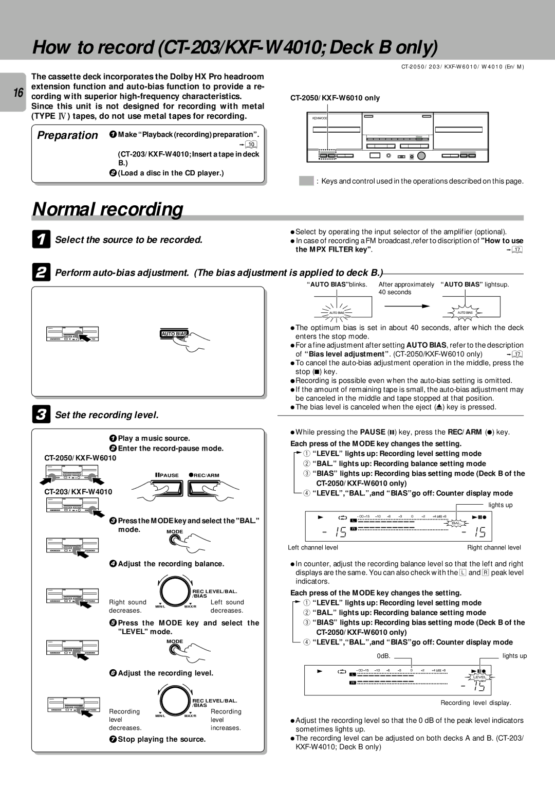 Kenwood CT-2050 How to record CT-203/KXF-W4010 Deck B only, Normal recording, Select the source to be recorded 