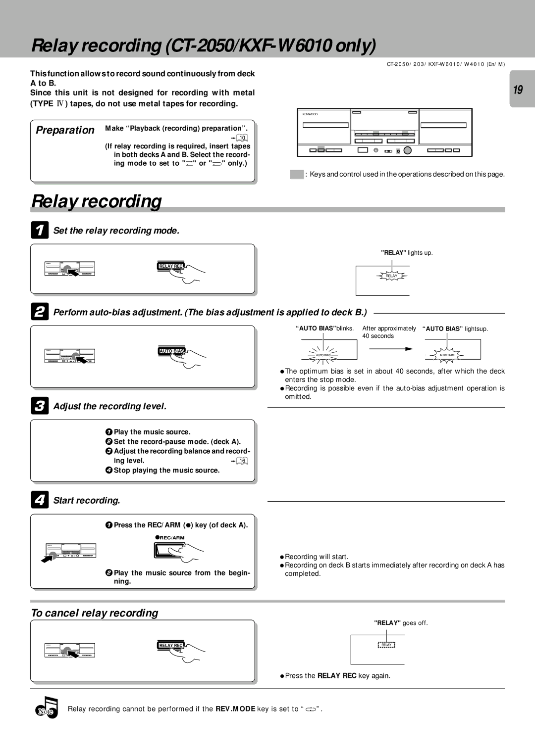 Kenwood CT/KXF-W Relay recording CT-2050/KXF-W6010 only, To cancel relay recording, Set the relay recording mode 