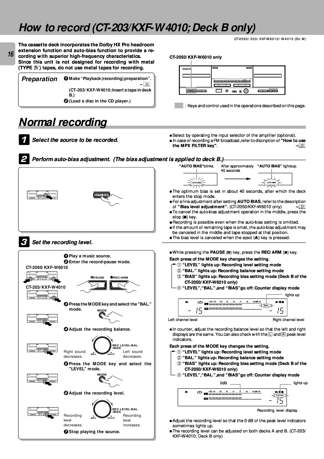 Kenwood CT/KXF-W How to record CT-203/KXF-W4010 Deck B only, Normal recording, Select the source to be recorded 