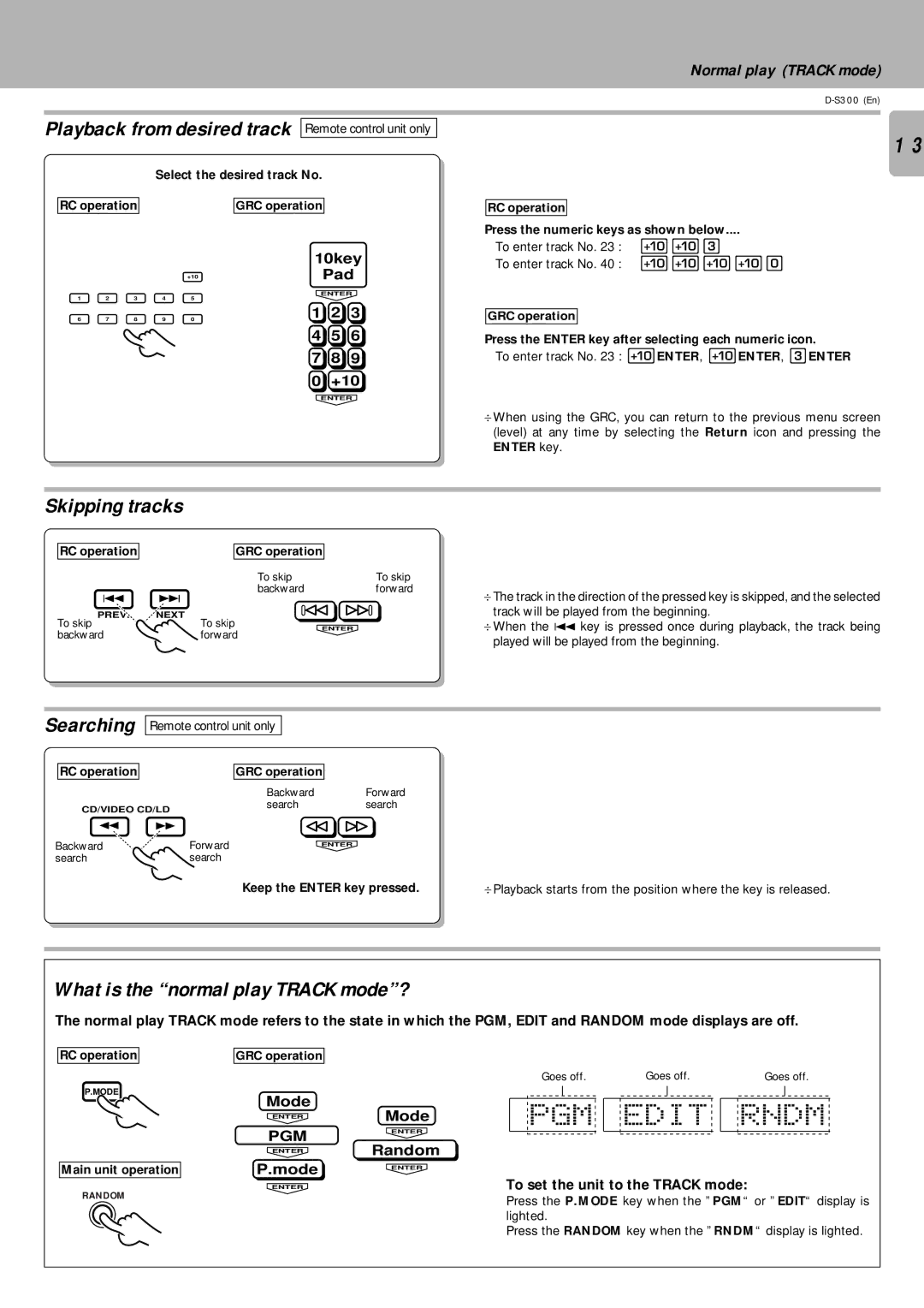 Kenwood D-S300 Playback from desired track Remote control unit only, Skipping tracks, What is the normal play Track mode? 