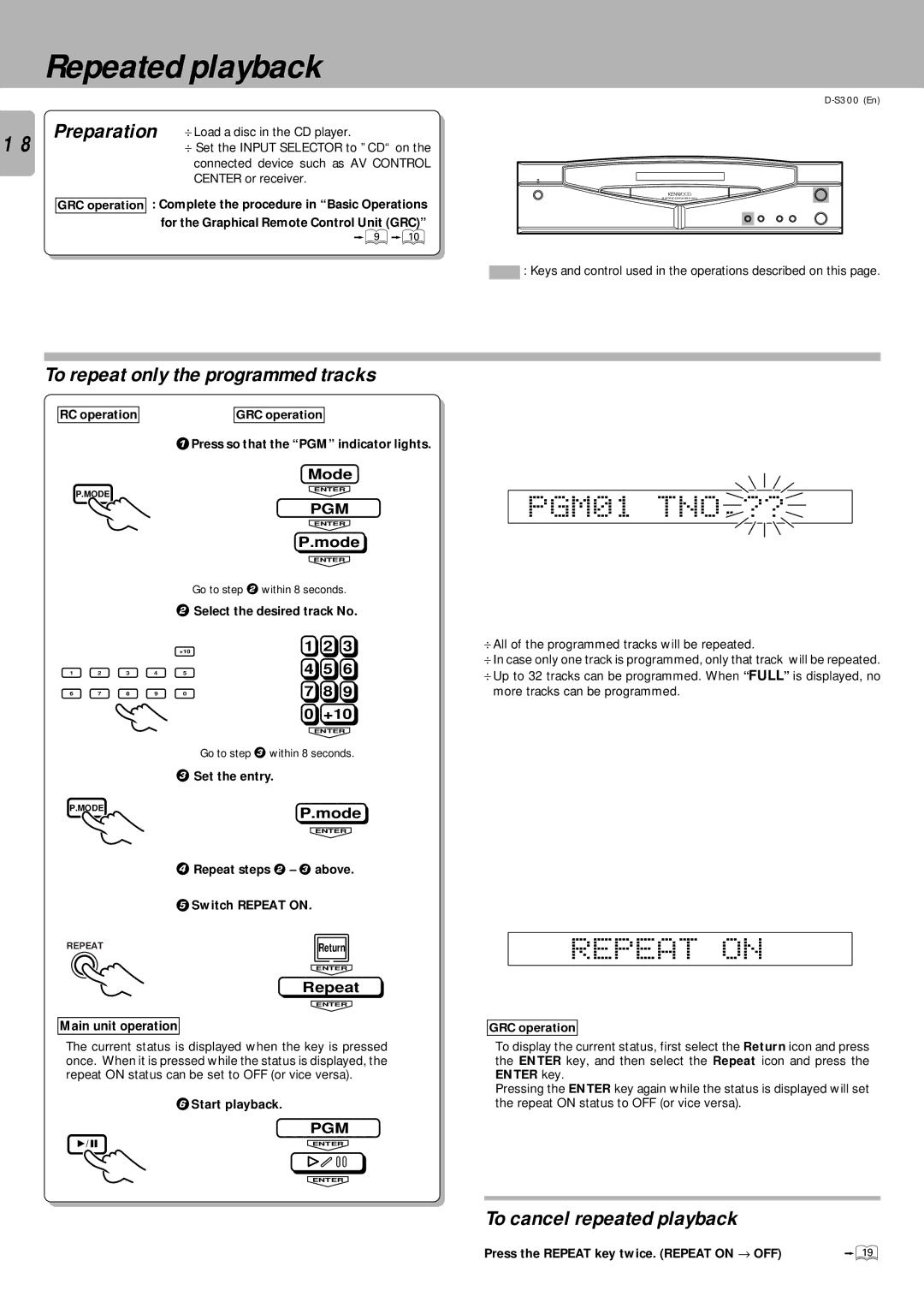 Kenwood D-S300 Repeated playback, Repeat on, To repeat only the programmed tracks, To cancel repeated playback 