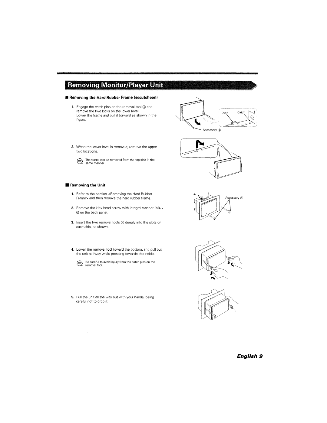 Kenwood DDX7045 instruction manual ~l1Io, Removing the Hard Rubber Frame escutcheon 