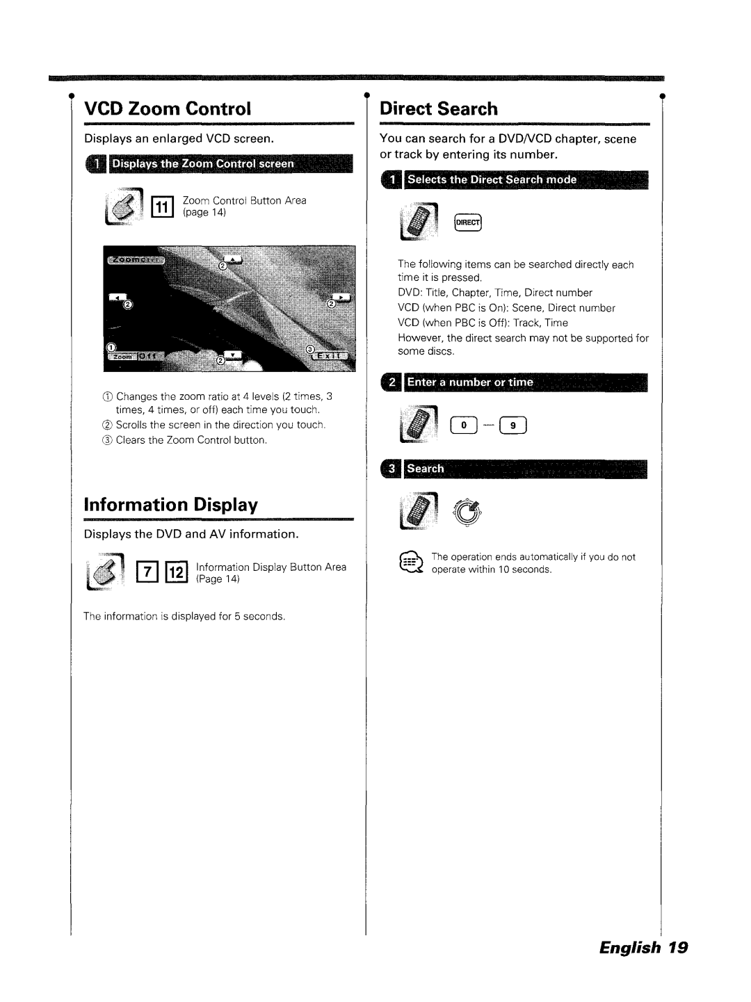 Kenwood DDX7045 Information Display, VCD Zoom Control, Direct Search, II Search, Displays the DVD and AV information 