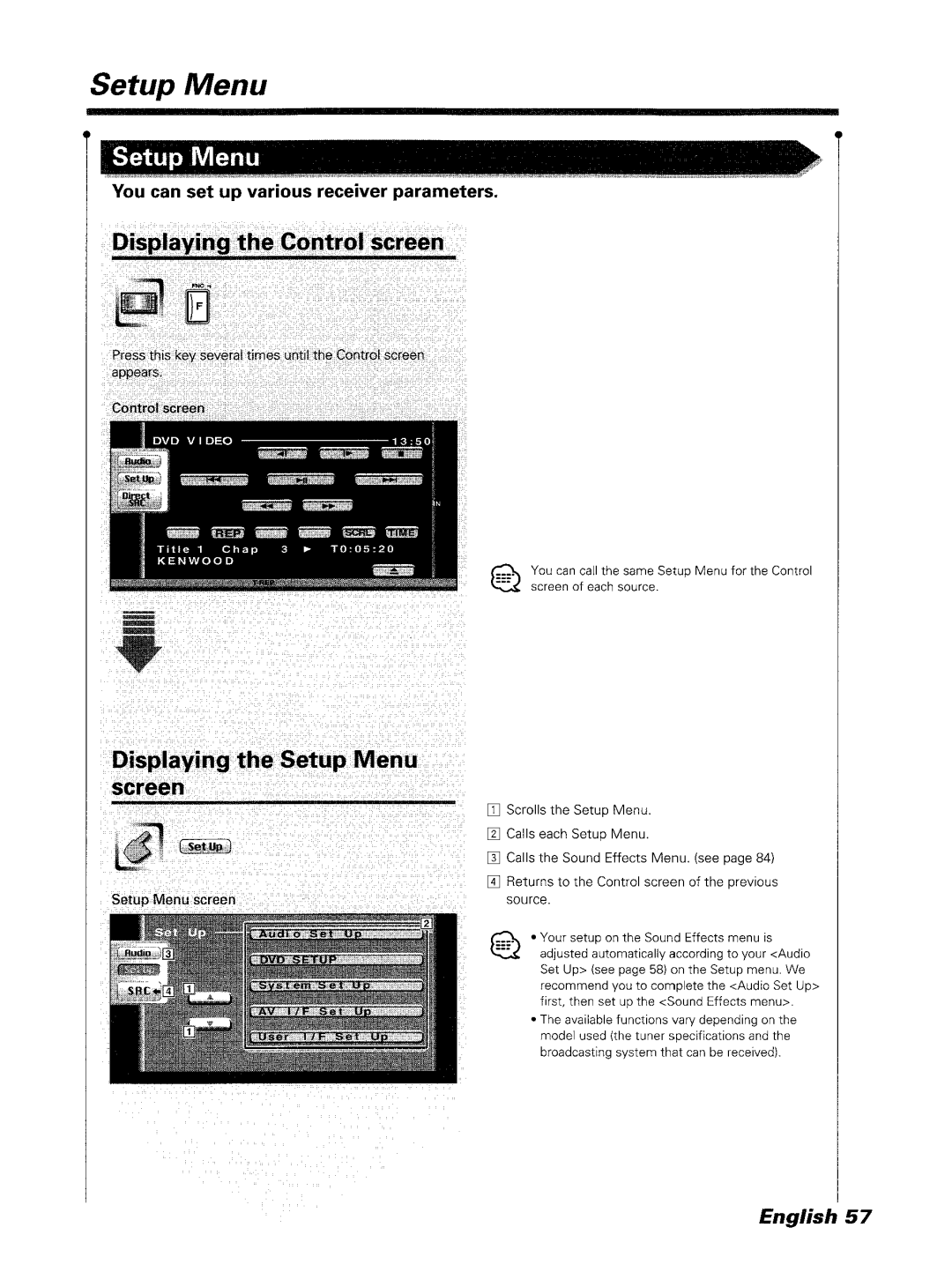 Kenwood DDX7045 instruction manual Setup Menu, You can set up various receiver parameters 