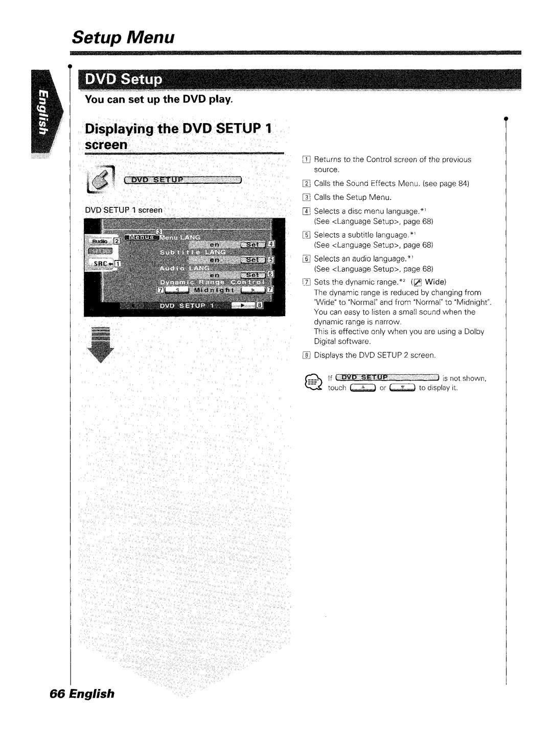 Kenwood DDX7045 Displaying the DVD Setup 1 screen, 2J Callsthe Sound Effects Menu. see 3J Callsthe Setup Menu, Touch ~ 