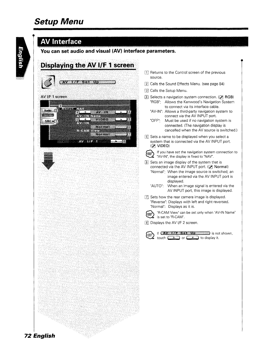 Kenwood DDX7045 instruction manual AV .Interface, Selects a navigationsystem connection.0 RGB 