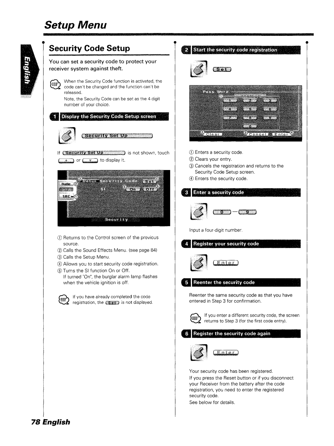 Kenwood DDX7045 instruction manual Security Code Setup, Your Receiverfromthe battery after the code 