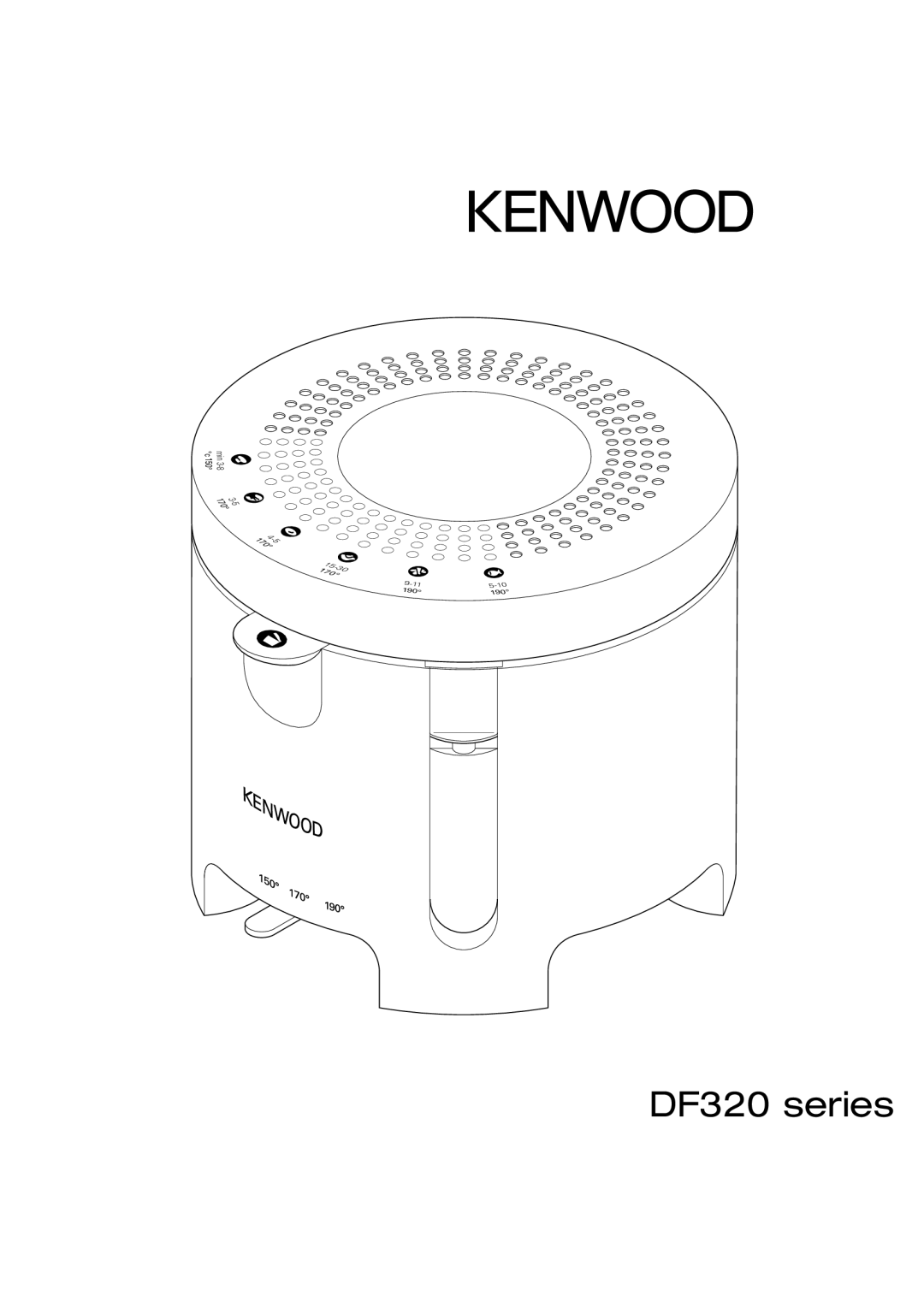 Kenwood DEEP FRYER manual DF320 series 