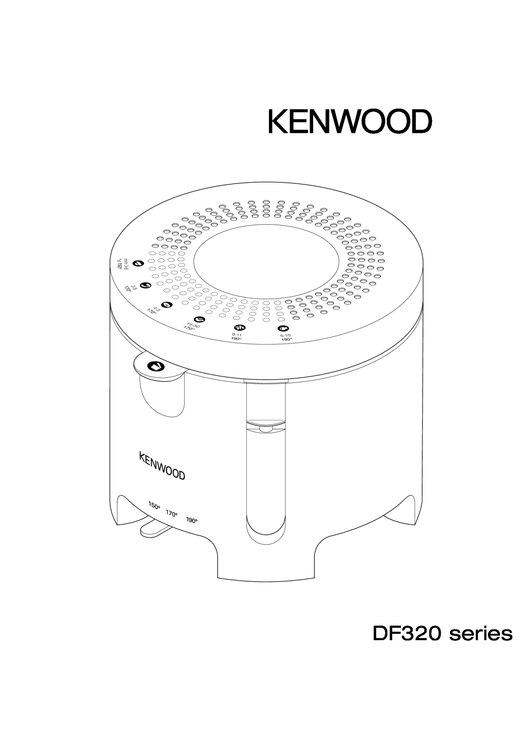 Kenwood DEEP FRYER manual DF320 series, 5-10, 9-11 