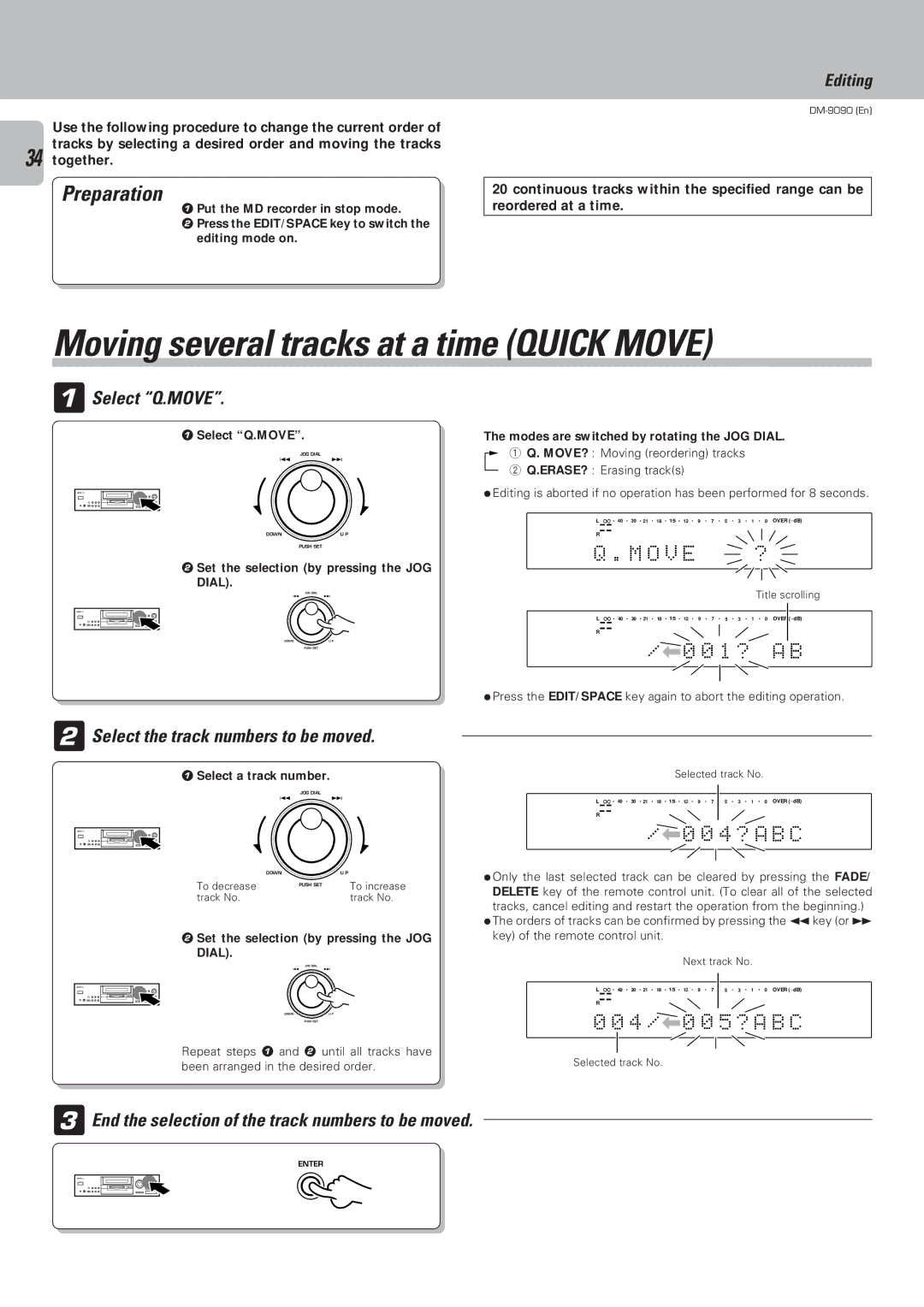 Kenwood DM-9090 Moving several tracks at a time Quick Move, 1Select Q.MOVE, 2Select the track numbers to be moved 