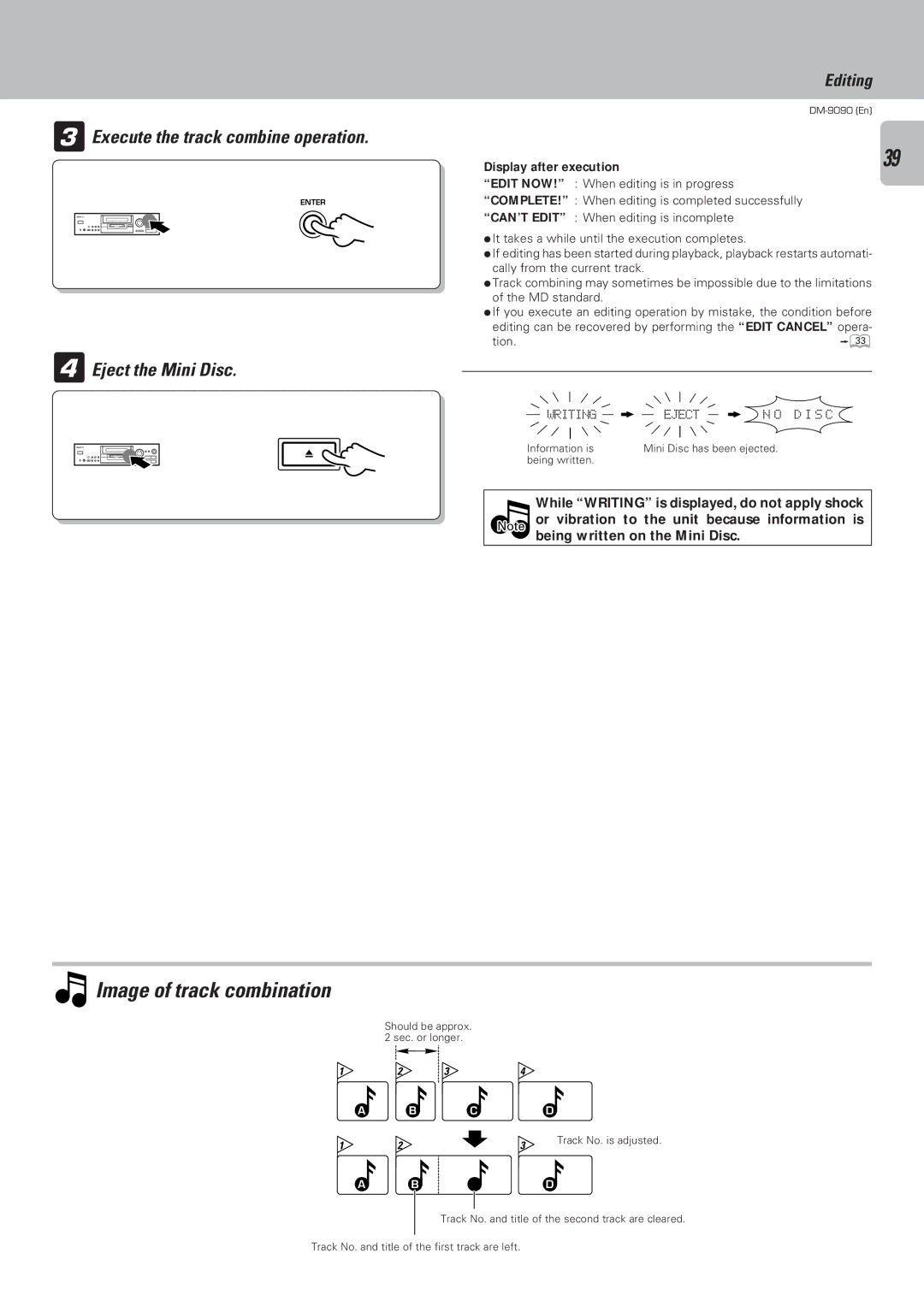 Kenwood DM-9090 instruction manual Image of track combination, Execute the track combine operation 