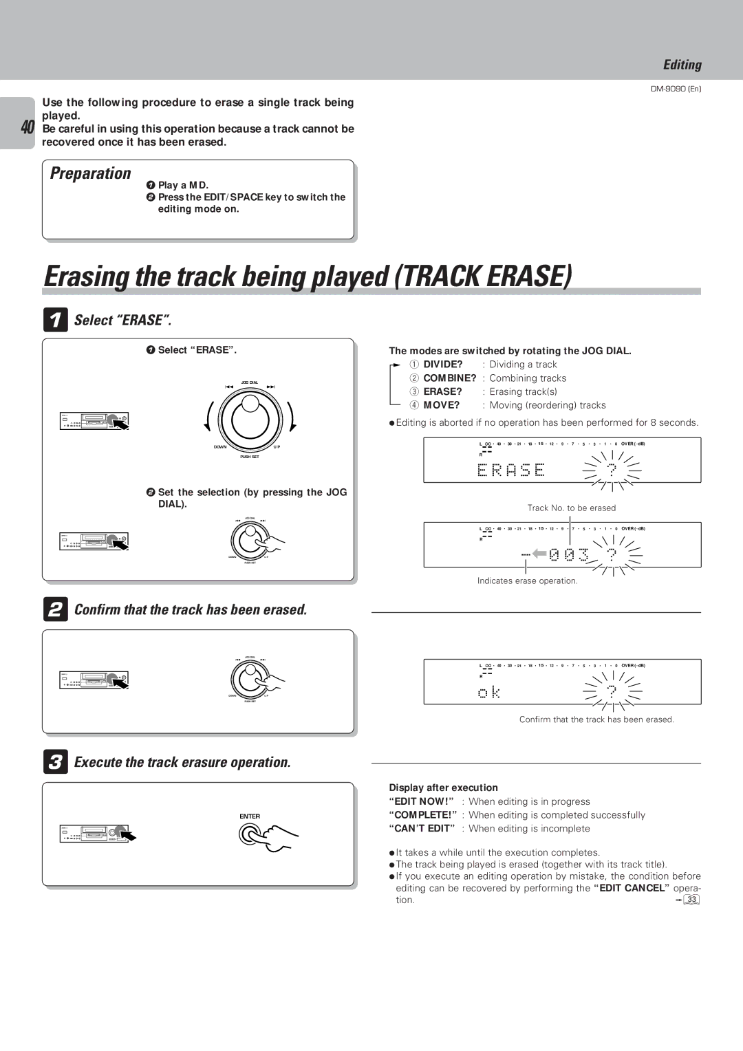 Kenwood DM-9090 Erasing the track being played Track Erase, Select Erase, A S E, Confirm that the track has been erased 