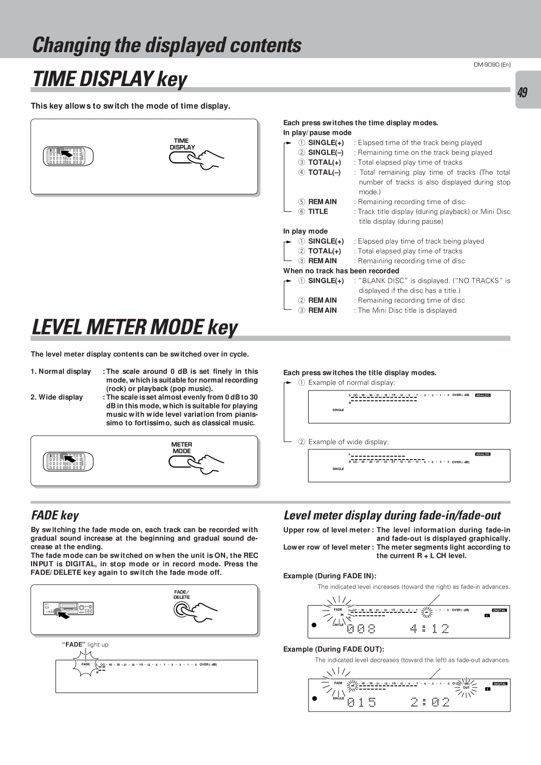 Kenwood DM-9090 Changing the displayed contents, Time Display key, Fade key, Level meter display during fade-in/fade-out 