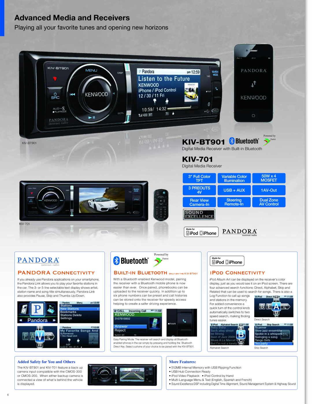 Kenwood DNX7180 manual Advanced Media and Receivers, KIV-BT901, KIV-701, Added Safety for You and Others More Features 