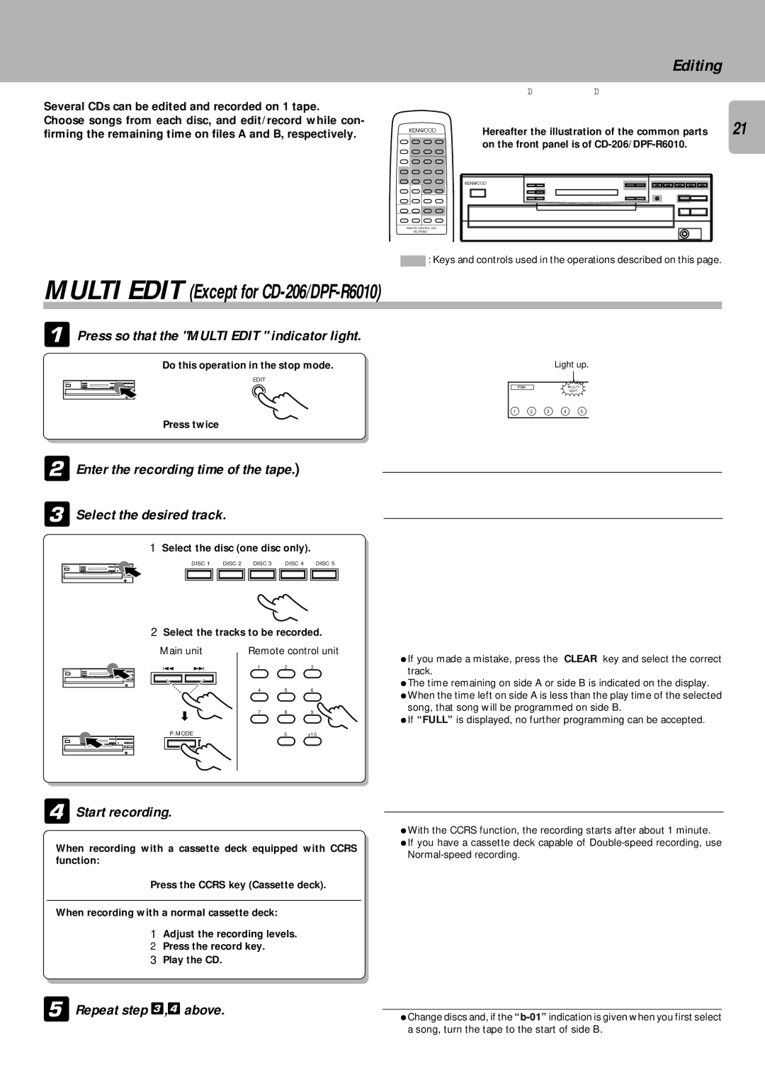 Kenwood DPF-R3010, DPF-R6010 Editing, Press so that the Multi Edit indicator light, Start recording, Repeat ,4 above 