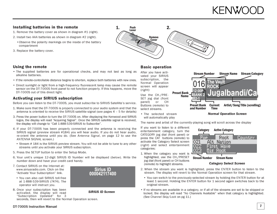 Kenwood DT-7000S manual Installing batteries in the remote, Using the remote, Activating your Sirius subscription 