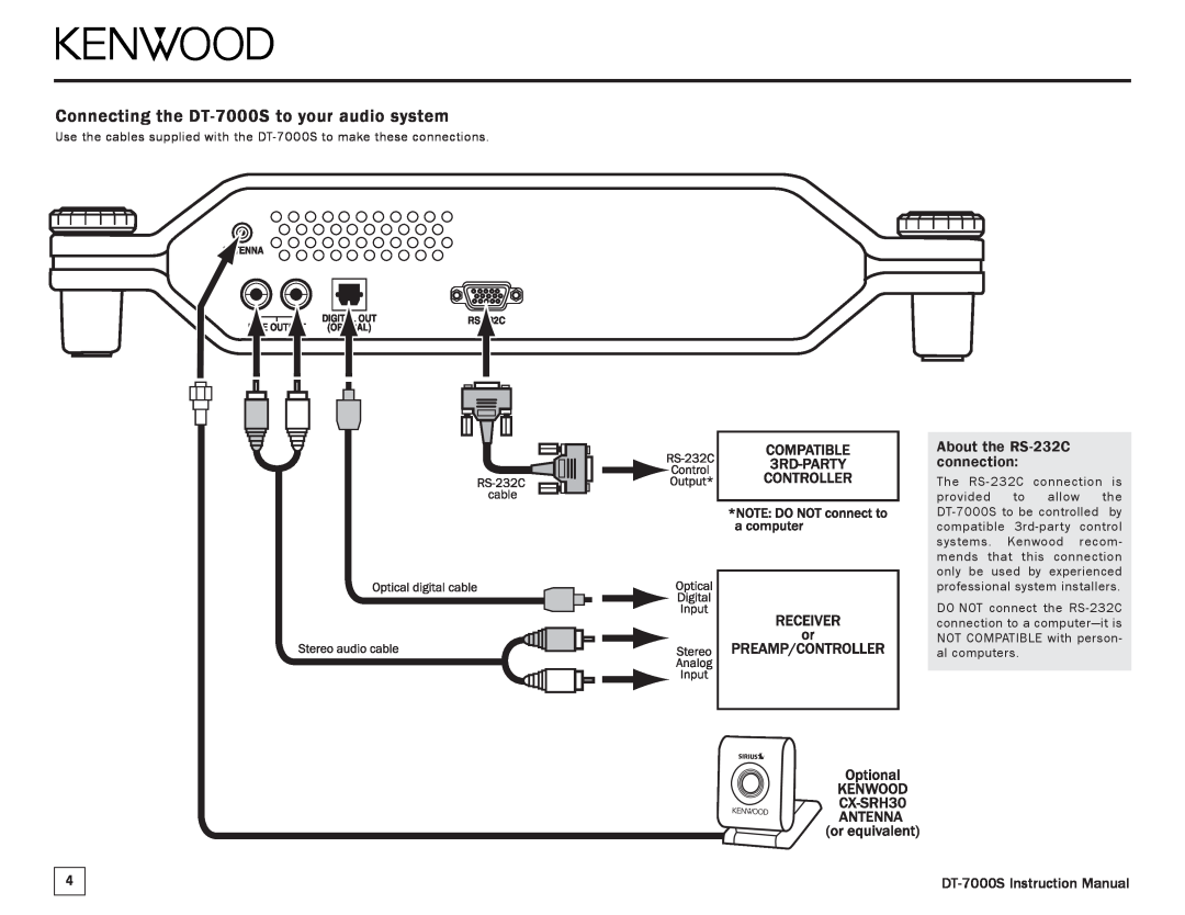 Kenwood manual Connecting the DT-7000Sto your audio system, About the RS-232Cconnection 