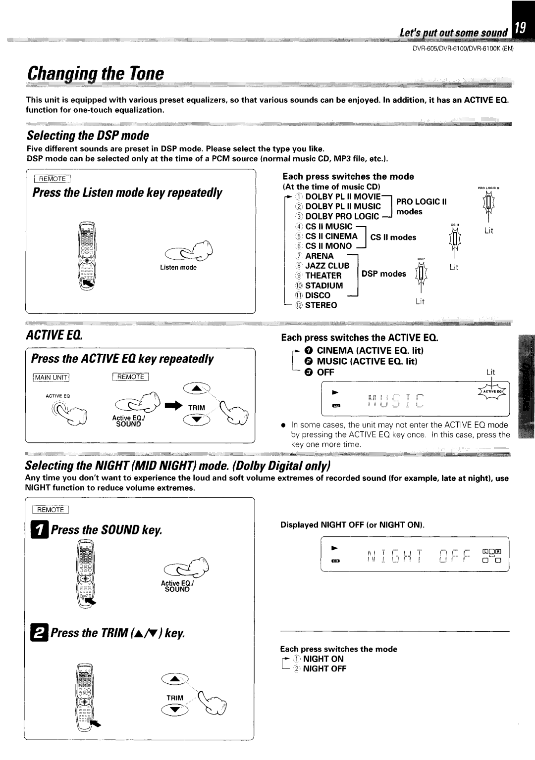 Kenwood DVR-6100 Selecting the DSP mode, Press the Listen mode key repeatedly, Press the SOUNDkey, Press the Trim AR key 