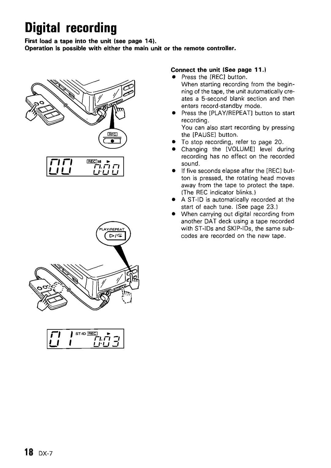 Kenwood DX-7 instruction manual Digital recording, Connect the unit See 