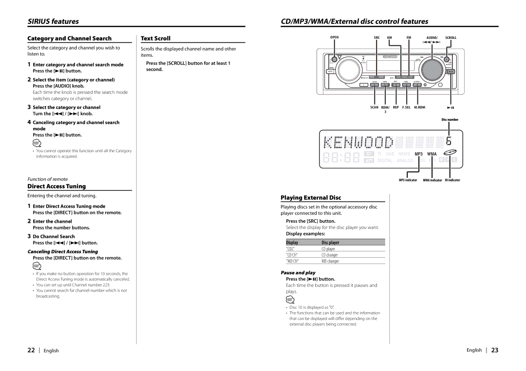 Kenwood EZ900HDS Sirius features CD/MP3/WMA/External disc control features, Category and Channel Search, Pause and play 