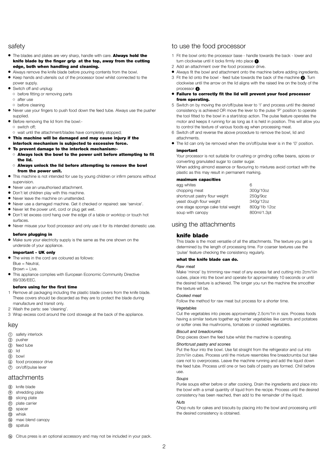 Kenwood FP108 Series manual Safety, Key, Attachments, To use the food processor, Using the attachments 