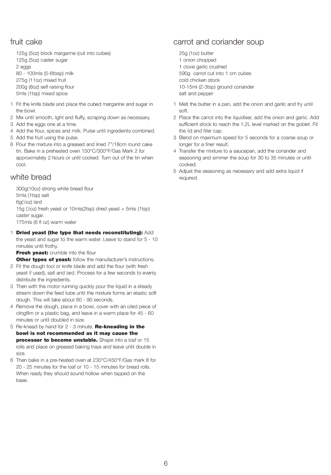 Kenwood FP220 series manual Fruit cake, White bread, Carrot and coriander soup 