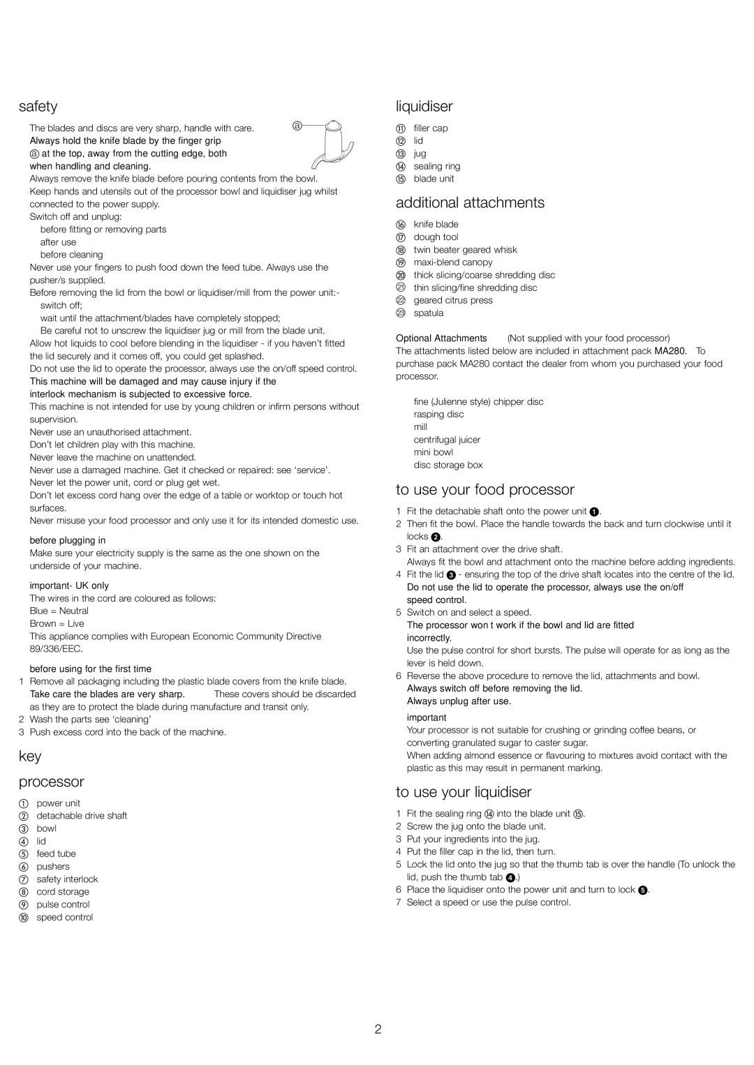 Kenwood FP591 manual Safety, Key Processor, Liquidiser, Additional attachments, To use your food processor 