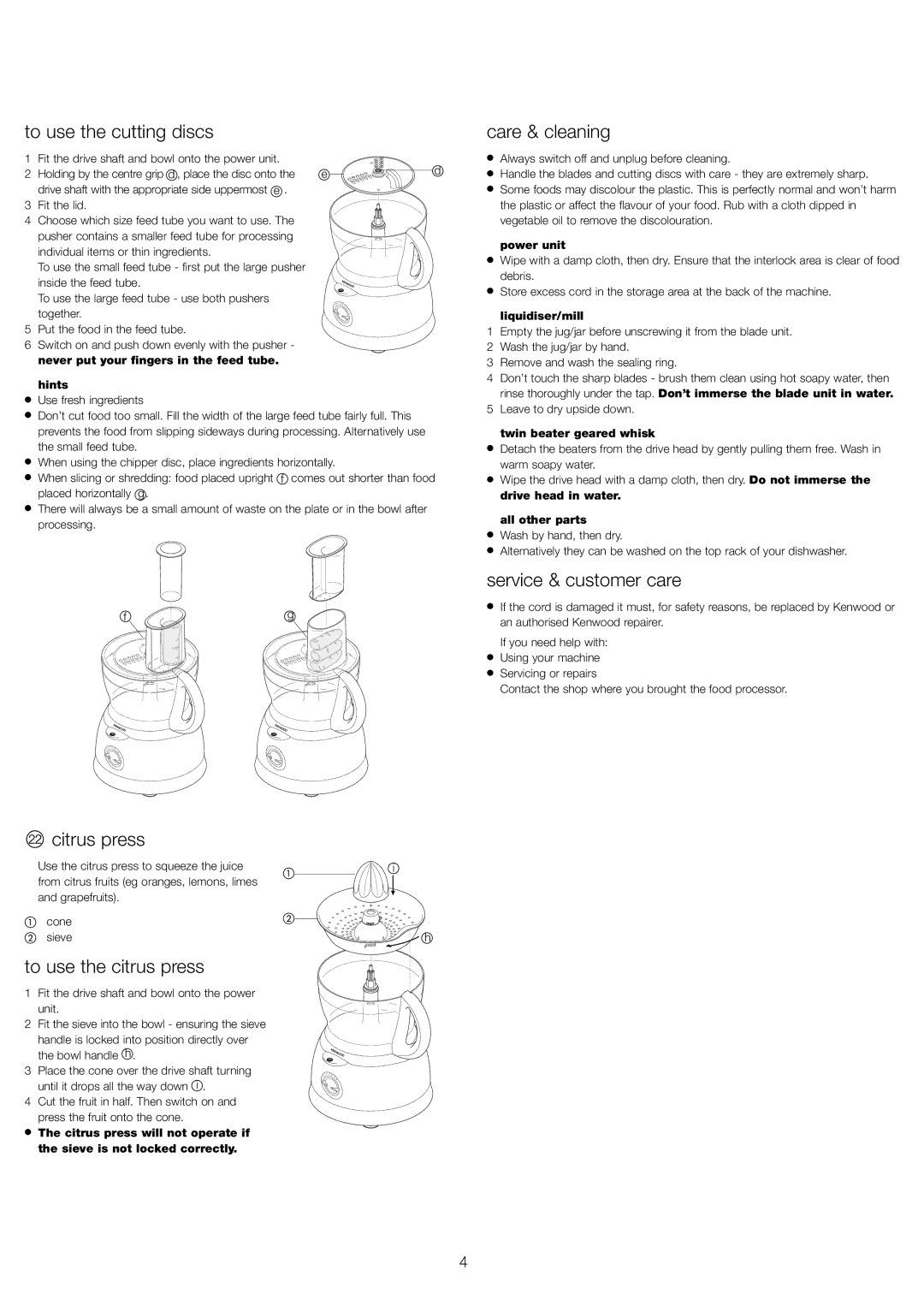 Kenwood FP591 To use the cutting discs, Care & cleaning, Service & customer care, Citrus press, To use the citrus press 