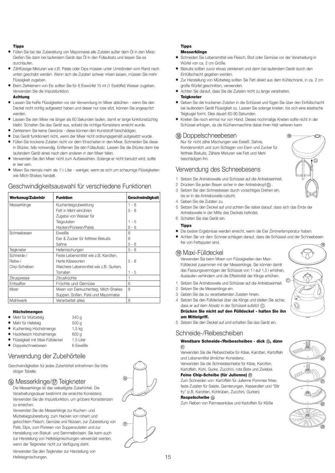 Kenwood FP693 manual Geschwindigkeitsauswahl für verschiedene Funktionen, Doppelschneebesen, Verwendung des Schneebesens 