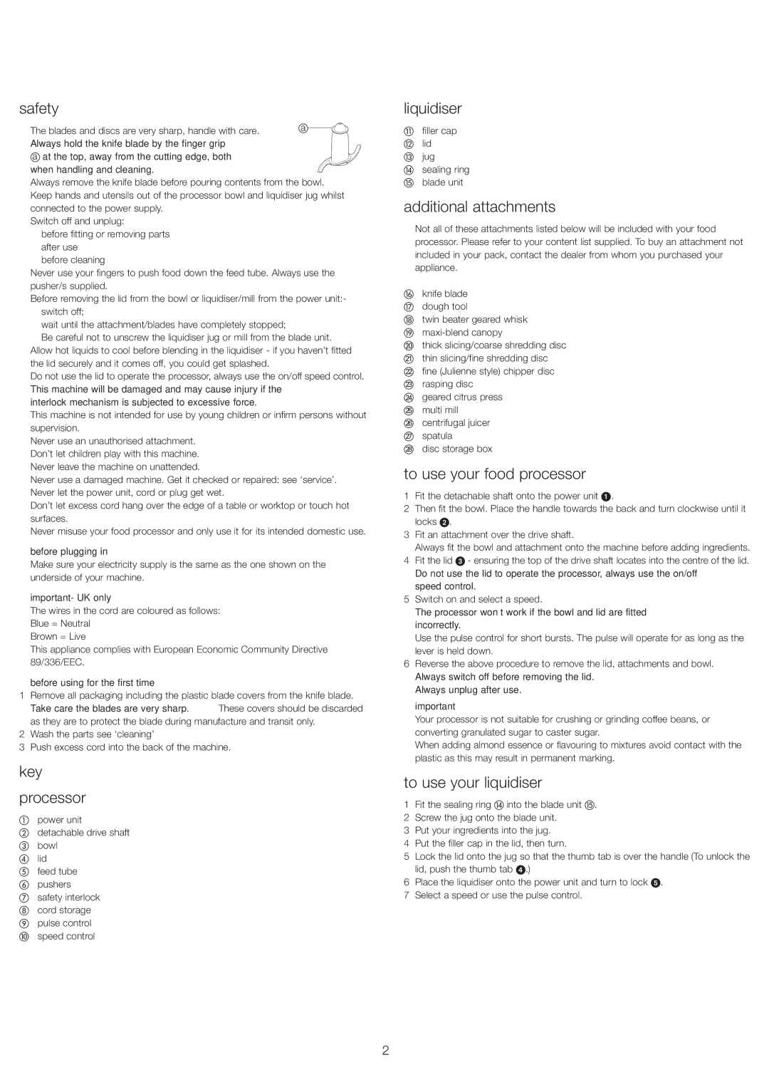 Kenwood FP693 manual Safety, Key Processor, Liquidiser, Additional attachments, To use your food processor 