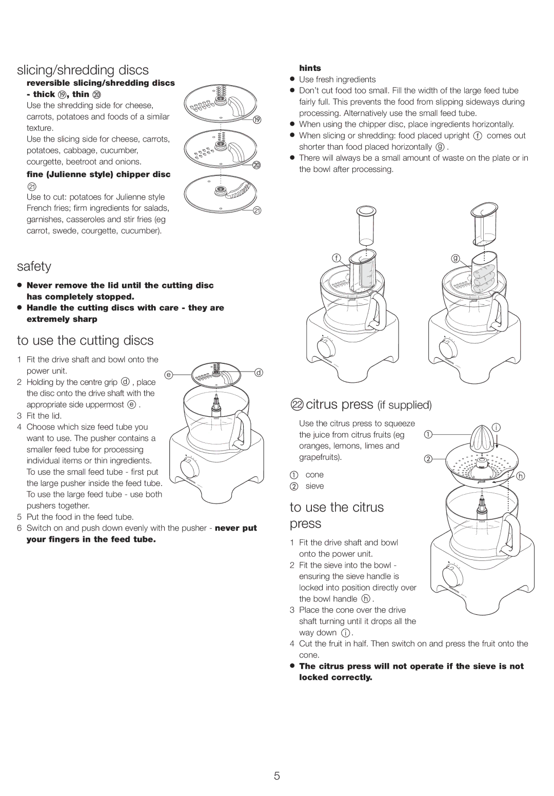 Kenwood FP710 series FP720 series manual Slicing/shredding discs, To use the cutting discs, Citrus press if supplied 