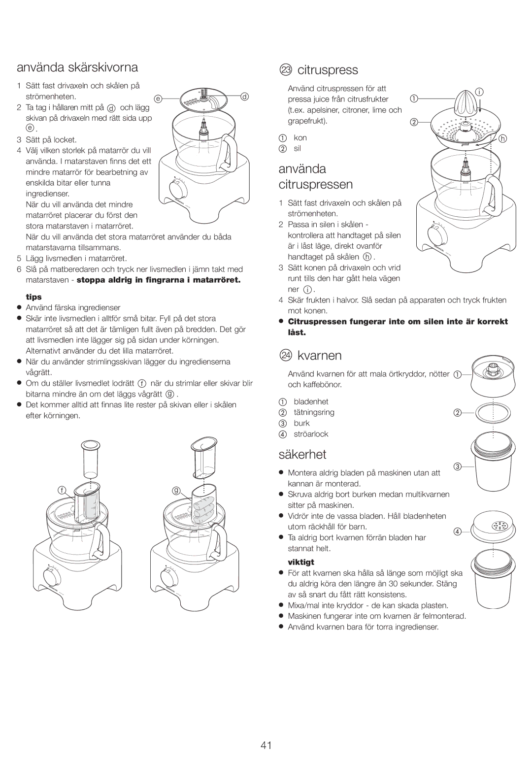 Kenwood FP720, FP710 manual Använda skärskivorna Citruspress, Använda citruspressen, Kvarnen 