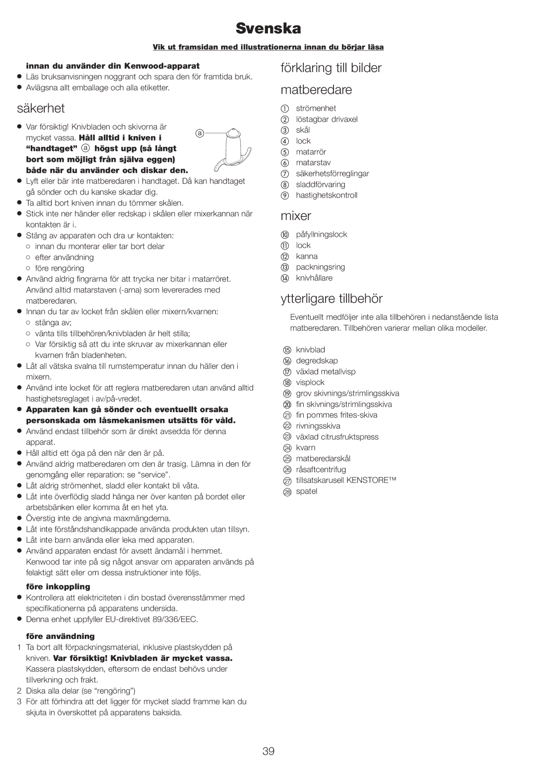 Kenwood FP730 series manual Svenska, Säkerhet, Förklaring till bilder Matberedare, Ytterligare tillbehör 