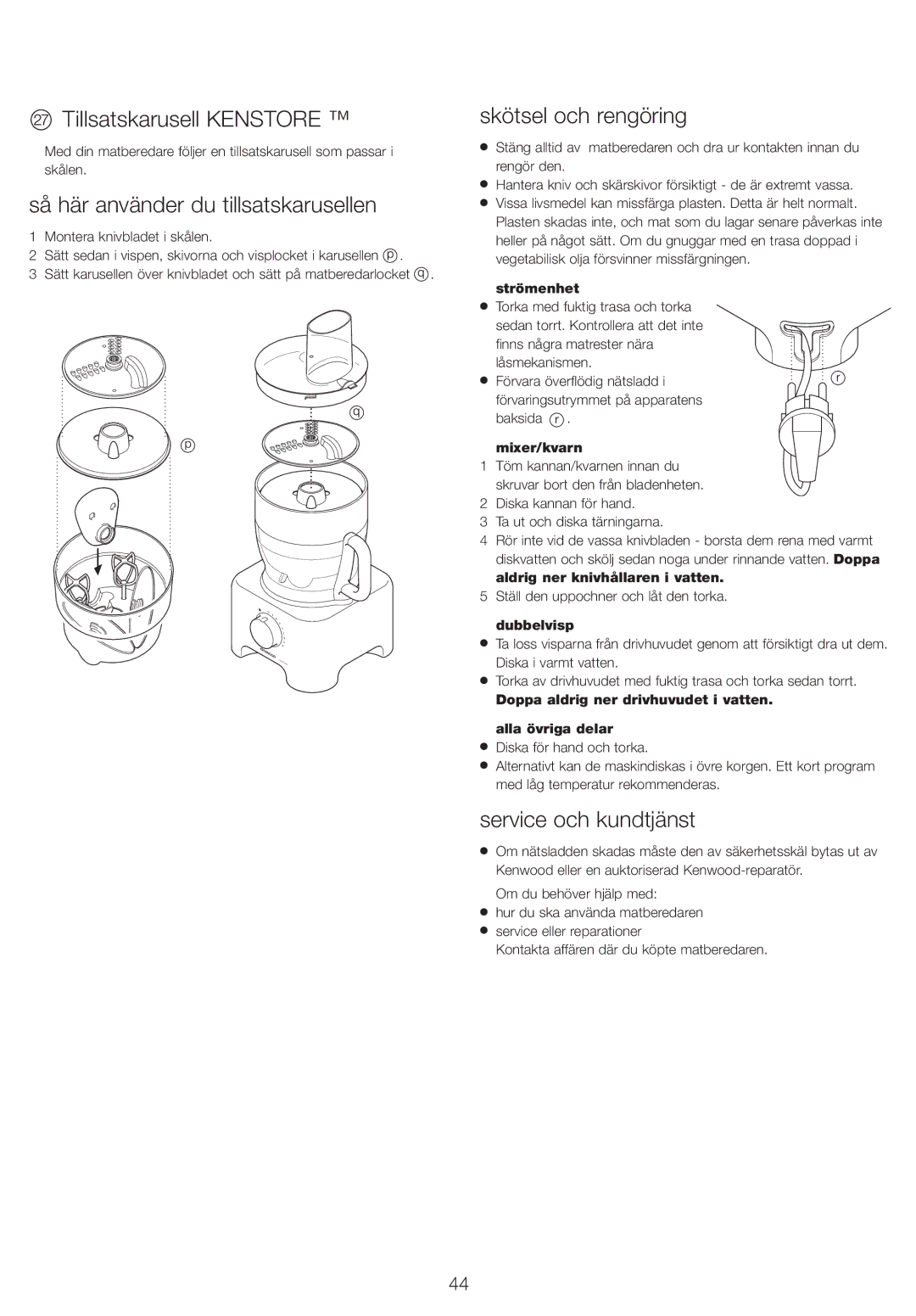 Kenwood FP730 series manual Tillsatskarusell Kenstore, Så här använder du tillsatskarusellen, Skötsel och rengöring 