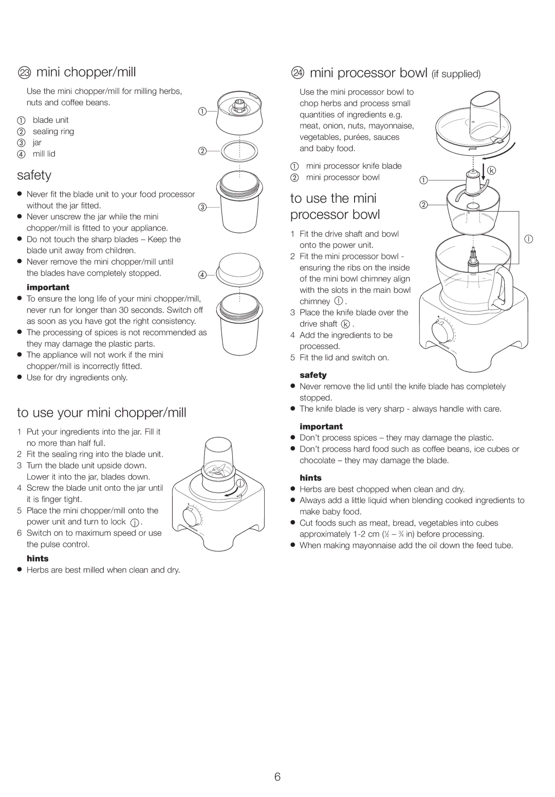 Kenwood FP734, FP735 manual Mini chopper/mill, Mini processor bowl if supplied, To use your mini chopper/mill, Safety 