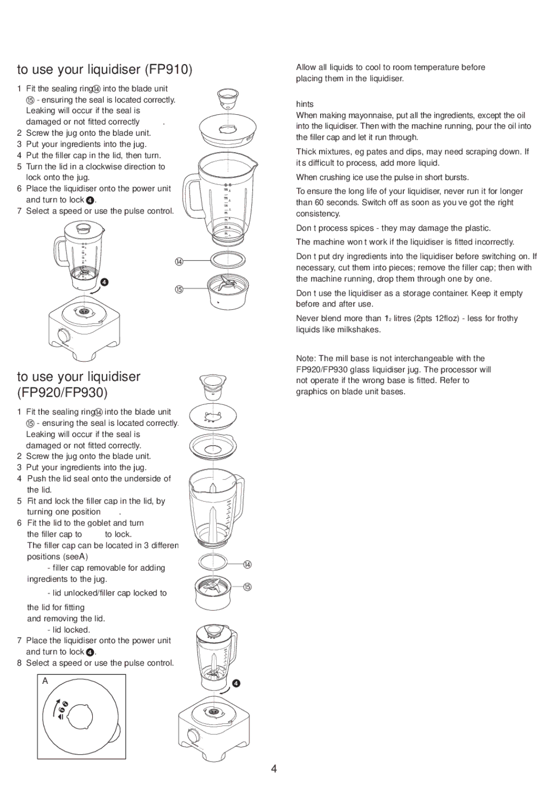 Kenwood FP905 manual To use your liquidiser FP910, To use your liquidiser FP920/FP930 