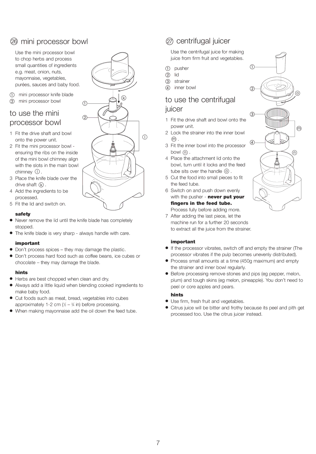 Kenwood FP920, FP910 Mini processor bowl Centrifugal juicer, To use the mini processor bowl, To use the centrifugal juicer 