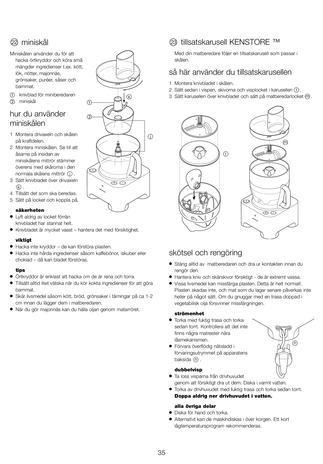 Kenwood FP940 series manual Miniskål, Hur du använder miniskålen, Tillsatskarusell Kenstore, Skötsel och rengöring 