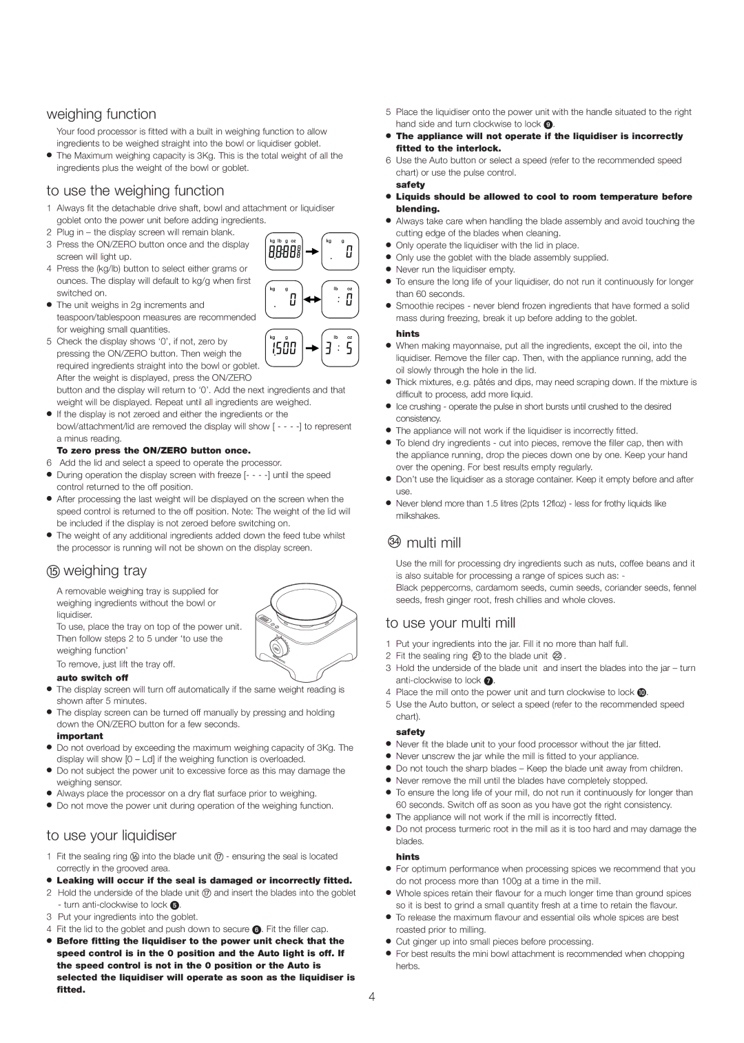 Kenwood FP980 manual Weighing function, To use the weighing function, Weighing tray, To use your liquidiser, Multi mill 