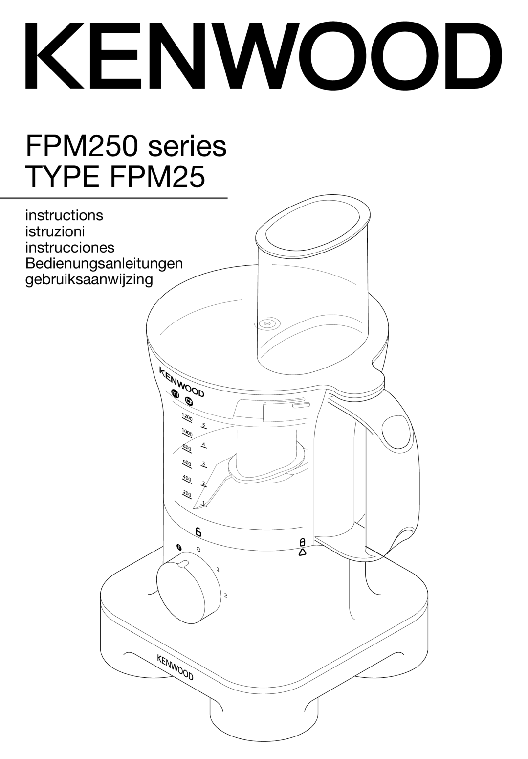 Kenwood manual FPM250 series Type FPM25 