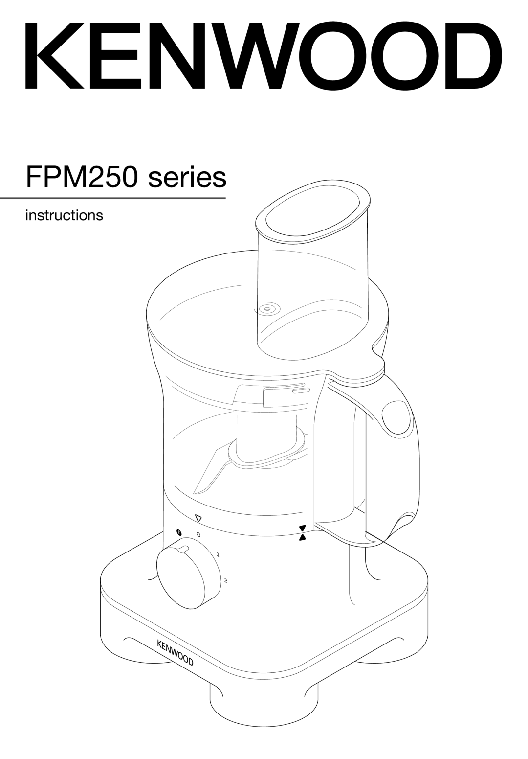 Kenwood manual FPM250 series 