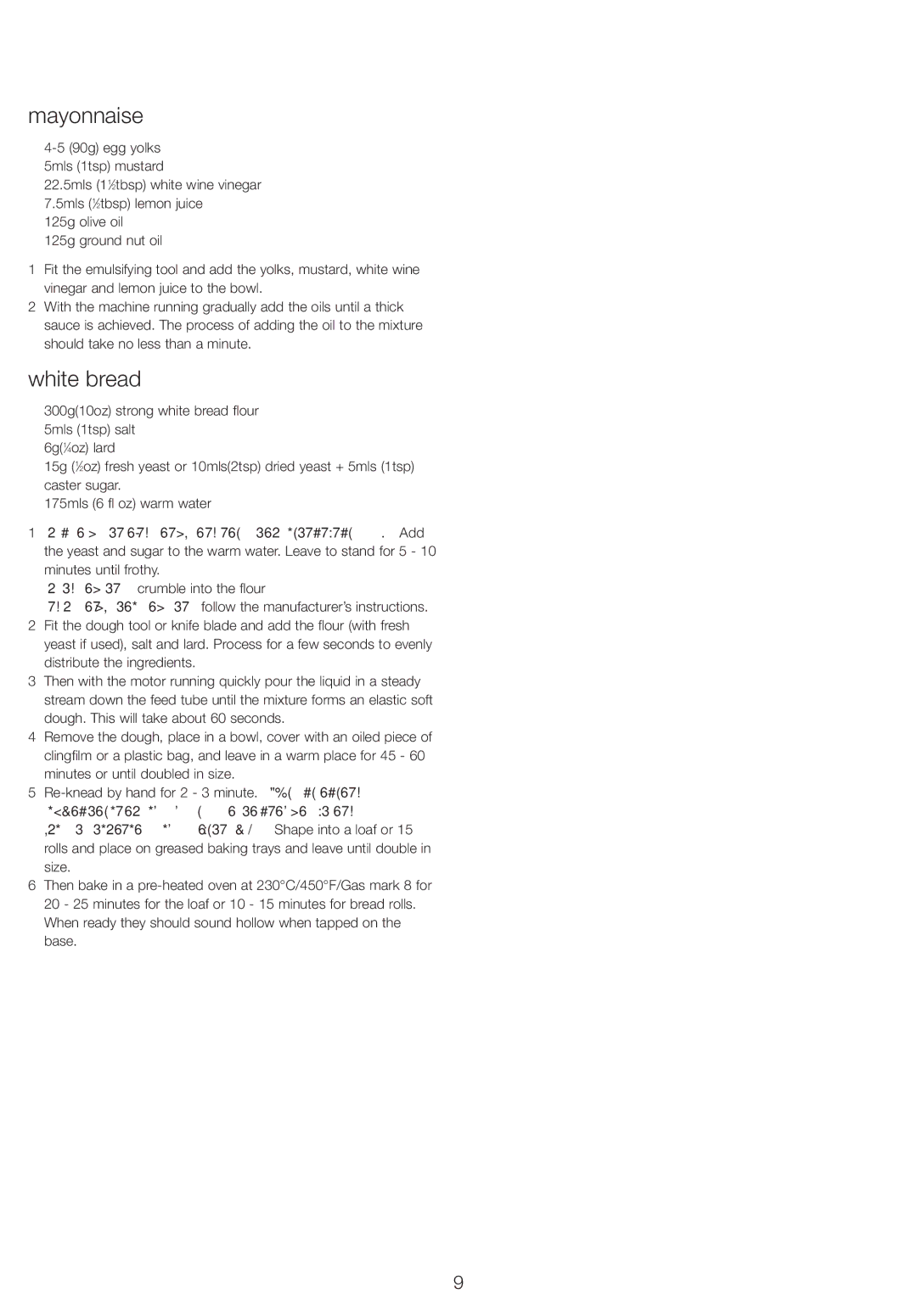 Kenwood FPP220 series, FPP210 series, FPP230 series manual Mayonnaise, White bread, 90g egg yolks 5mls 1tsp mustard 