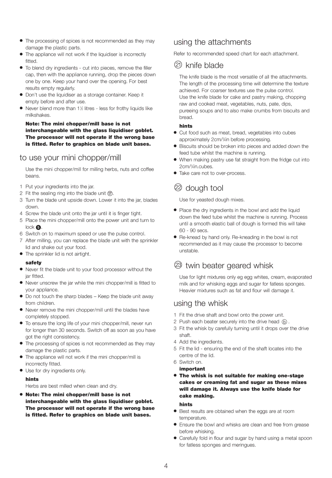 Kenwood FPX930 To use your mini chopper/mill, Using the attachments, Knife blade, Dough tool, Twin beater geared whisk 