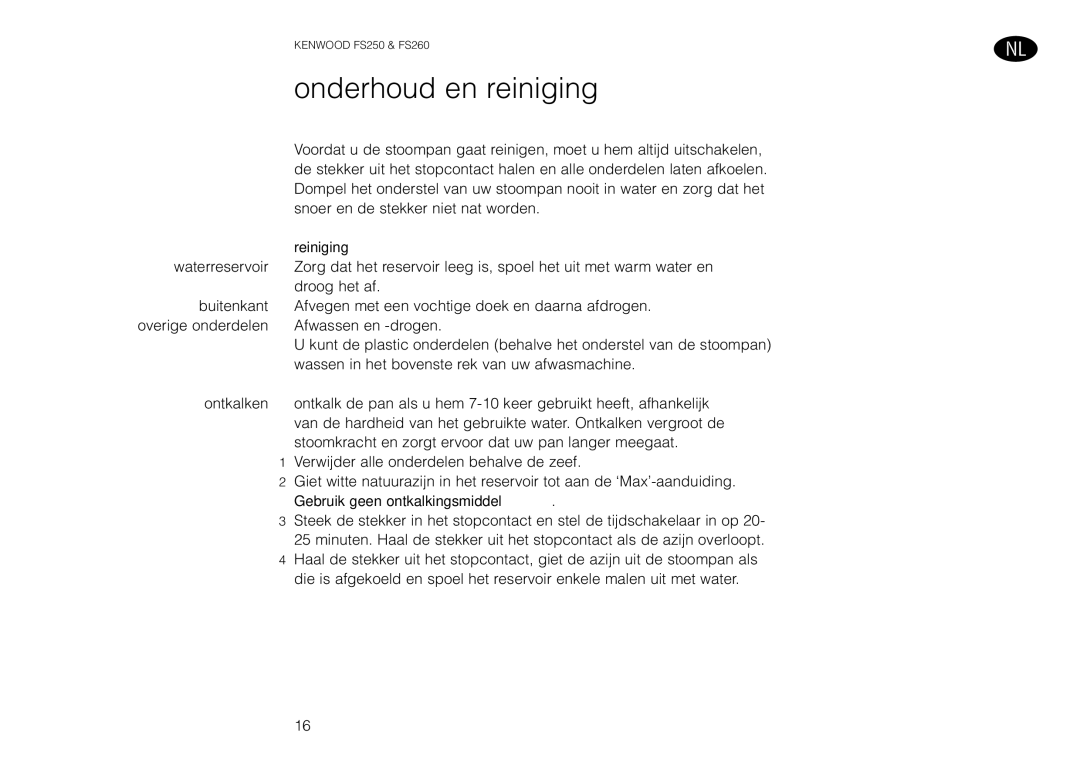 Kenwood FS260 manual Onderhoud en reiniging, Reiniging 