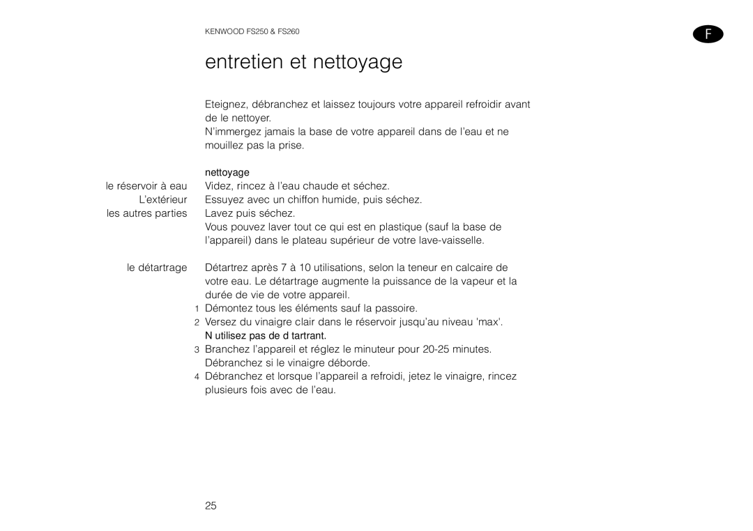 Kenwood FS260 manual Entretien et nettoyage, Nettoyage, ’utilisez pas de détartrant 