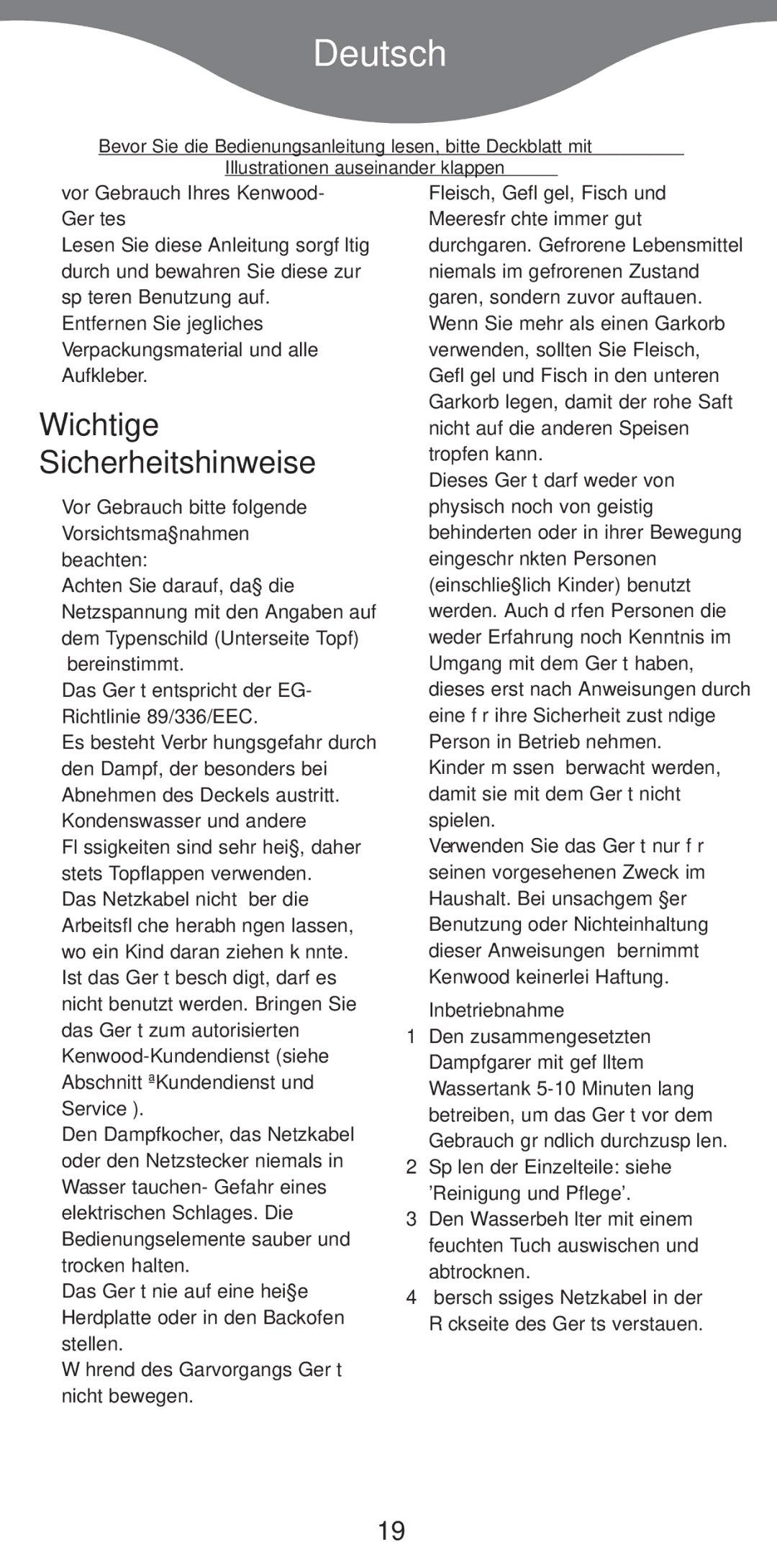 Kenwood FS370 manual Deutsch, Wichtige Sicherheitshinweise, Vor Gebrauch Ihres Kenwood- GerŠtes, Inbetriebnahme 