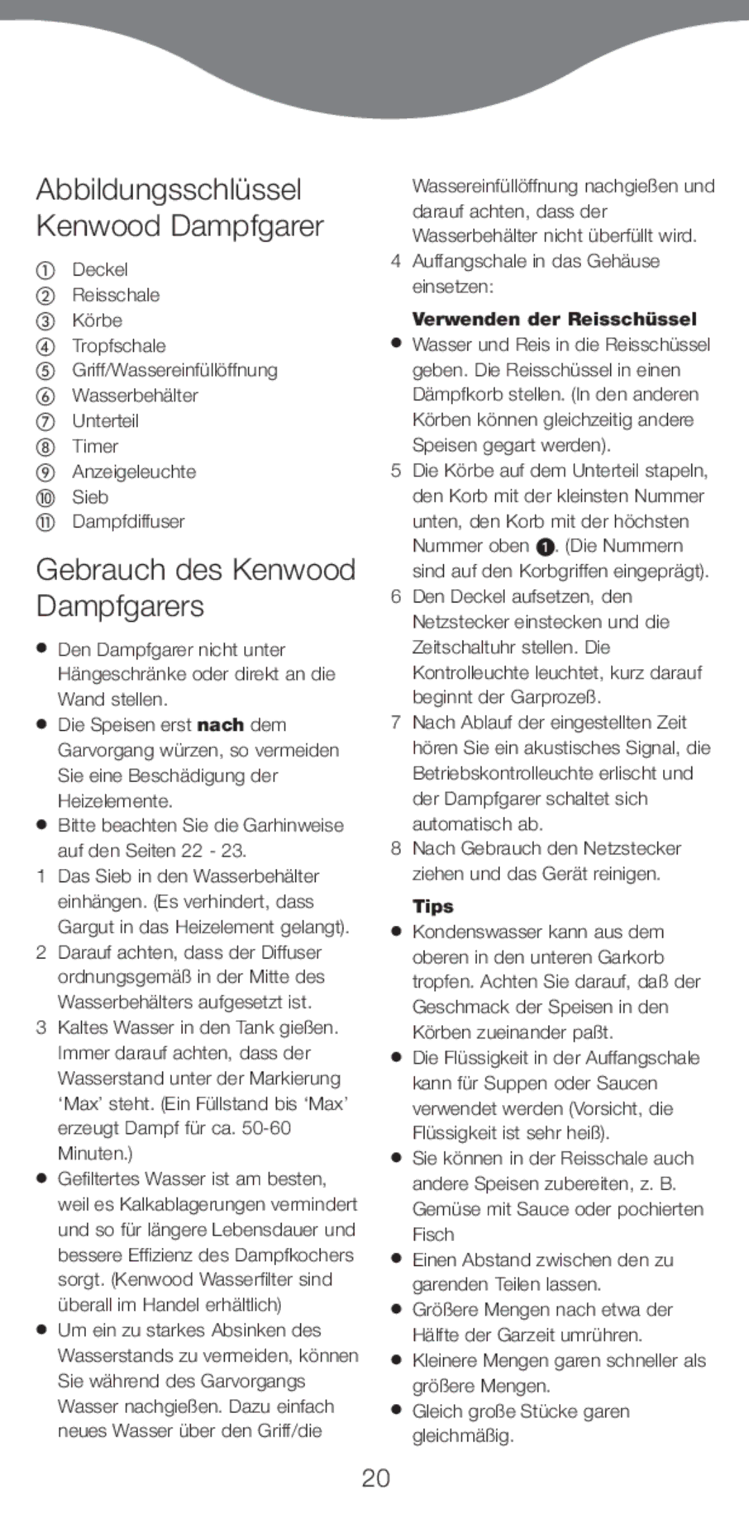 Kenwood FS370 AbbildungsschlŸssel Kenwood Dampfgarer, Gebrauch des Kenwood Dampfgarers, Verwenden der ReisschŸssel, Tips 