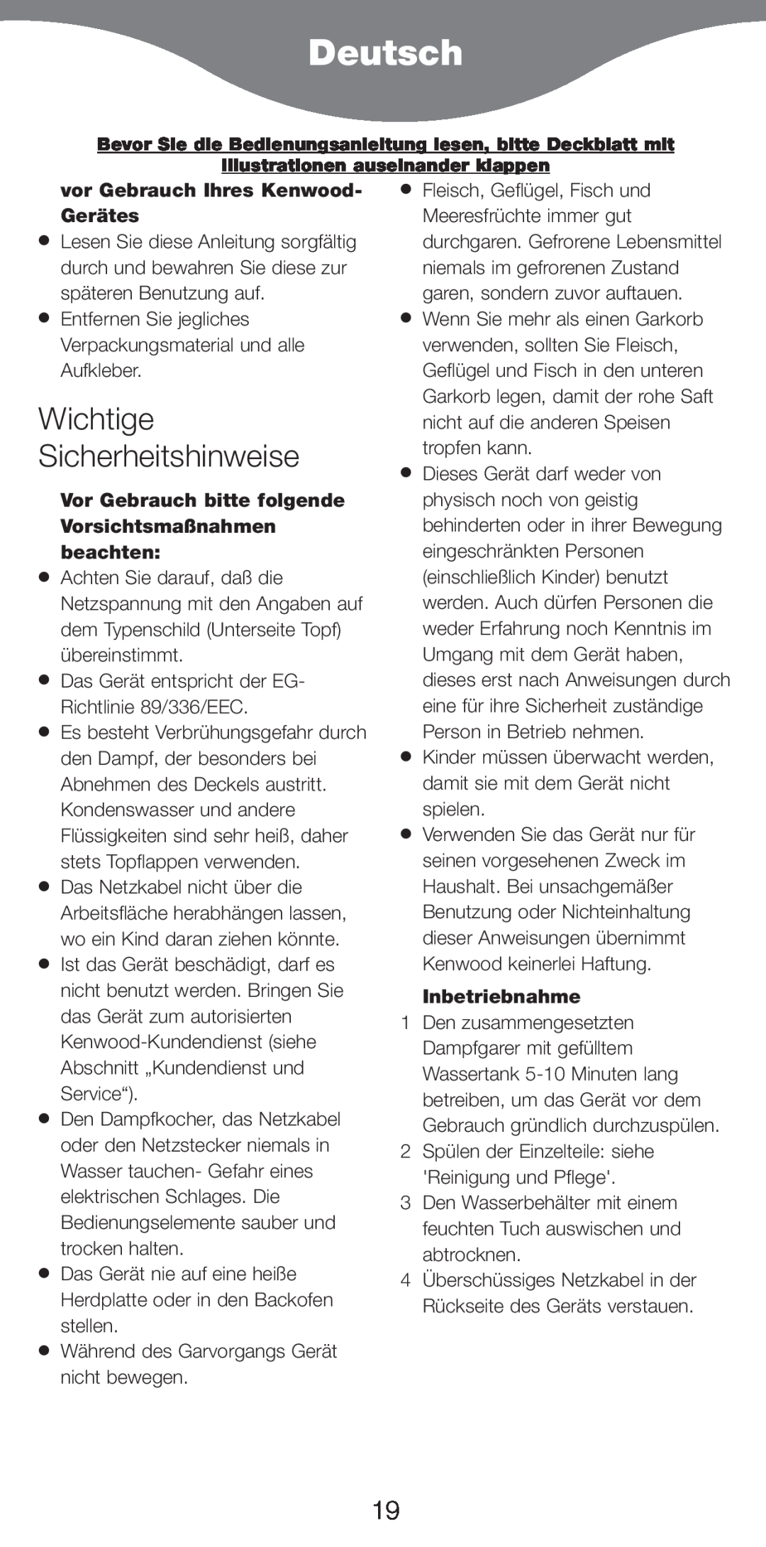 Kenwood FS370 manual Deutsch, Wichtige Sicherheitshinweise, vor Gebrauch Ihres Kenwood- GerŠtes, Inbetriebnahme 