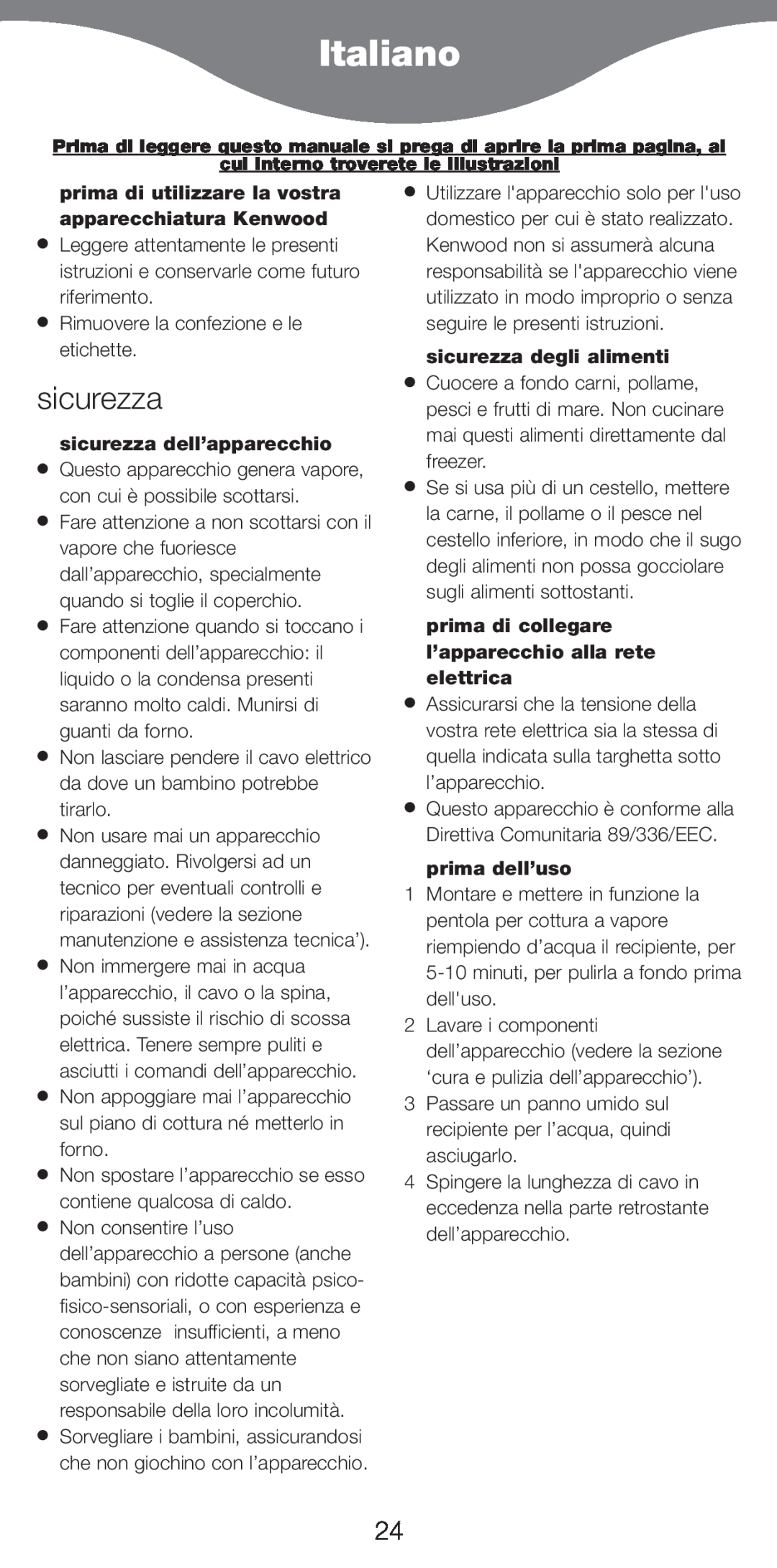 Kenwood FS370 manual Italiano, sicurezza dellÕapparecchio, sicurezza degli alimenti, prima dellÕuso 