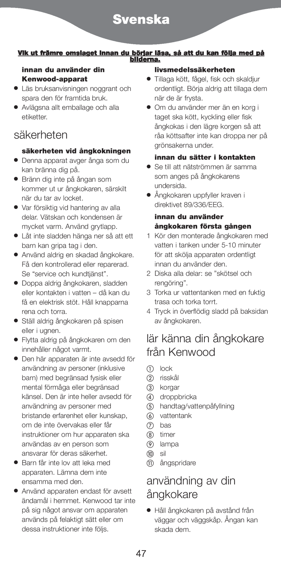 Kenwood FS370 manual Svenska, anvŠndning av din Œngkokare, lŠr kŠnna din Œngkokare frŒn Kenwood, livsmedelssŠkerheten 